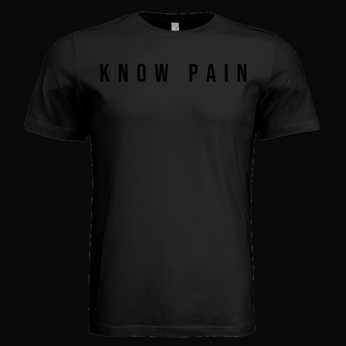 KNOW PAIN Tee B (dark variant) on dark background